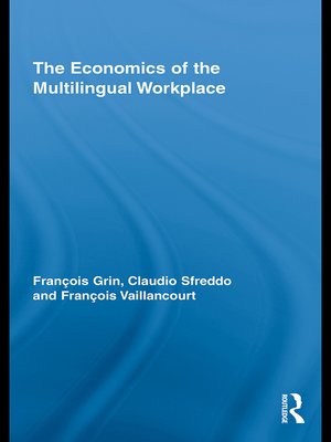 cover image of The Economics of the Multilingual Workplace